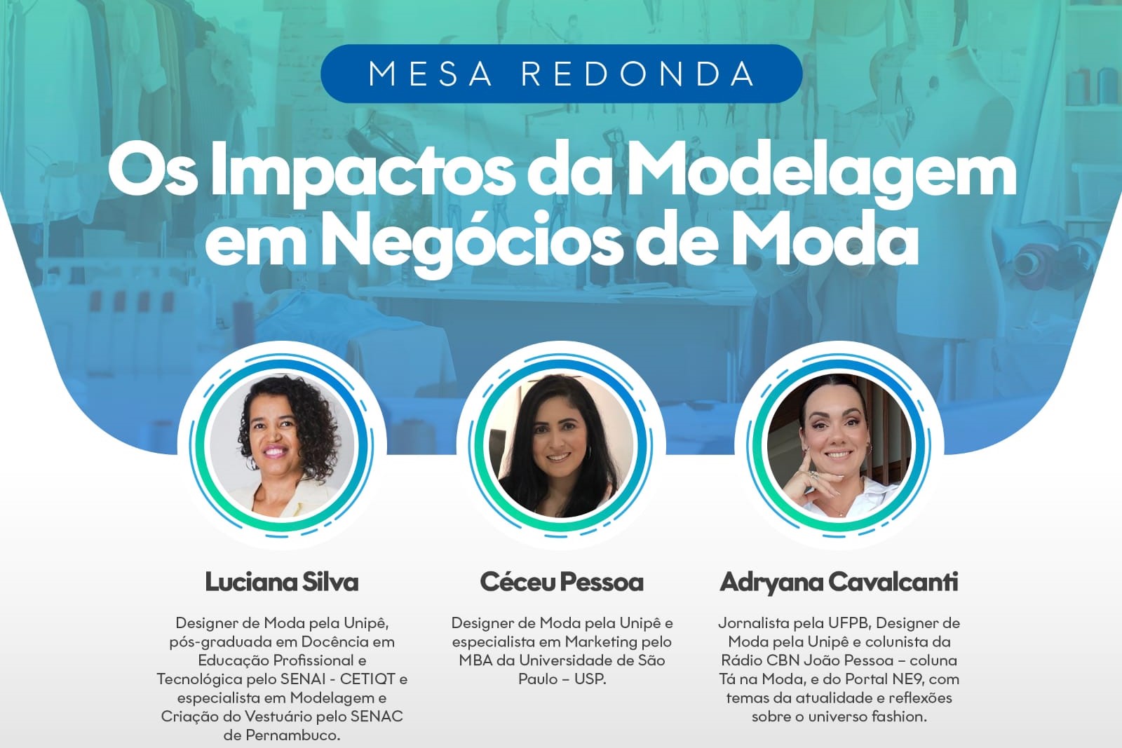 Faculdade SENAI da PB reúne especialistas para debater “Os impactos da modelagem em negócios de moda”