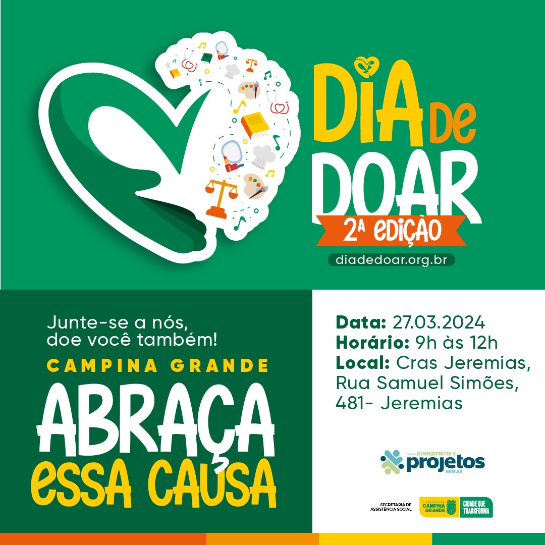 Dia de Doar: Prefeitura de Campina Grande realiza 2ª Edição do evento, com o apoio de parceiros, no Cras Jeremias